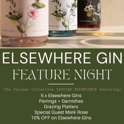 FEATURE NIGHT: Elsewhere Gin Tasting